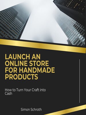 cover image of Launch an Online Store for Handmade Products